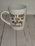 Mom Coffee Mug